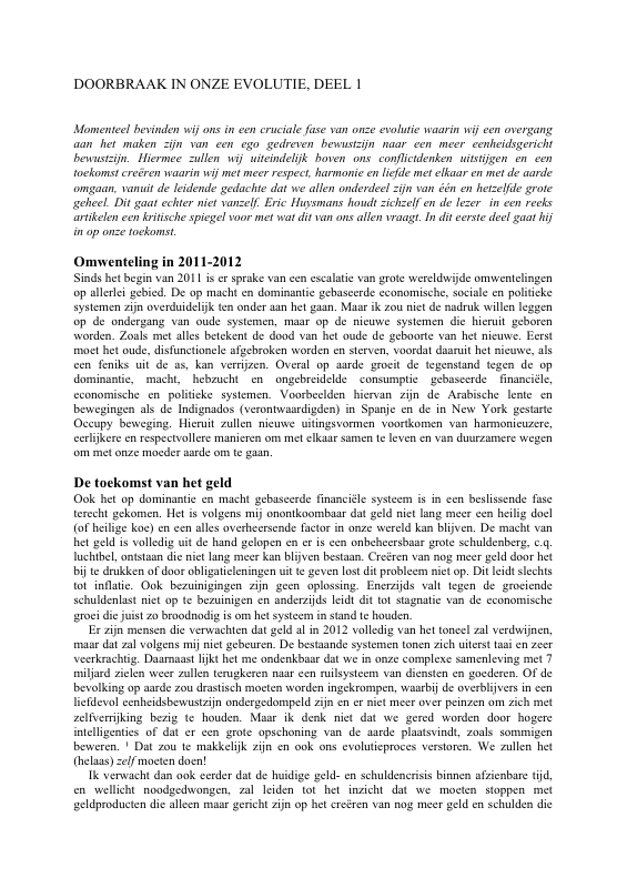 Doorbraak in onze evolutie deel 1 Spiegelbeeld juni 2012