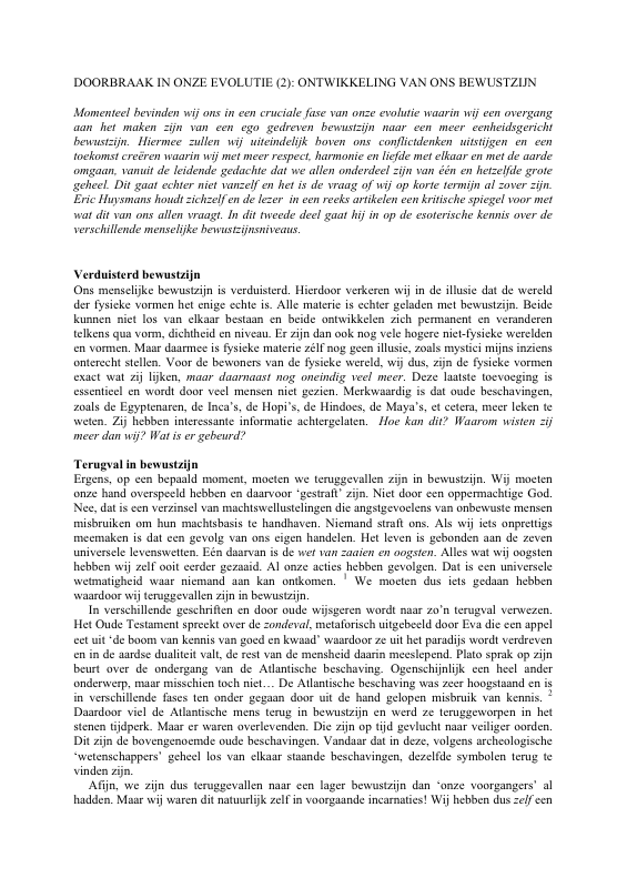 Doorbraak in onze evolutie deel 2 ontwikkeling van ons bewustzijn Spiegelbeeld jul aug 2012