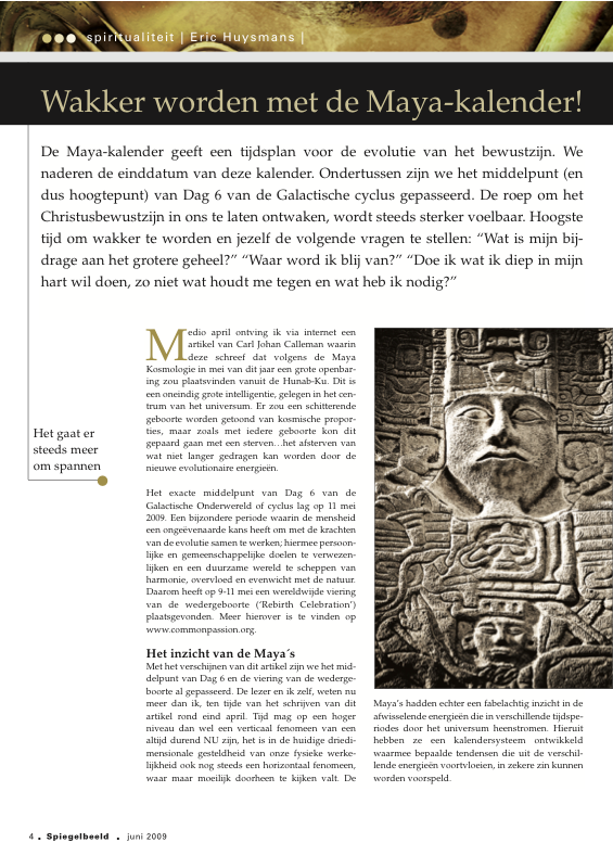 Wakker worden met de Maya kalender Spiegelbeeld juni 2009